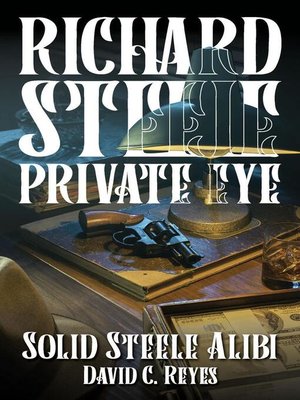 cover image of Richard Steele Private Eye